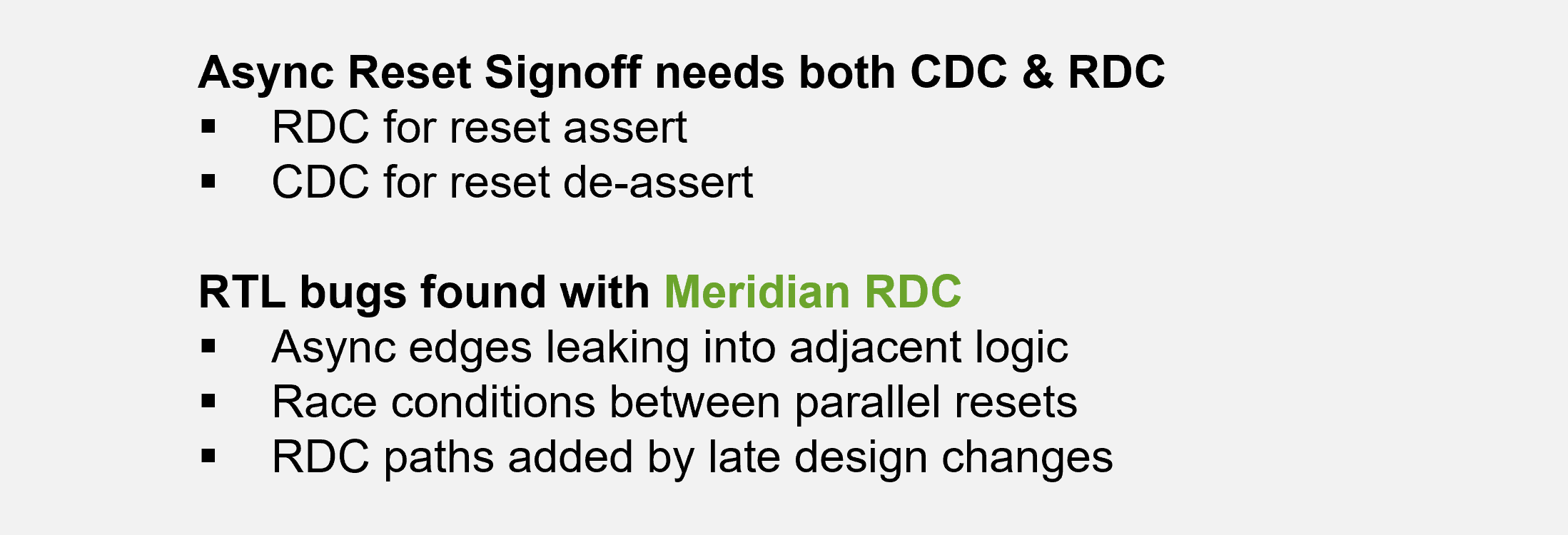 RTL bugs found by Meridian RDC